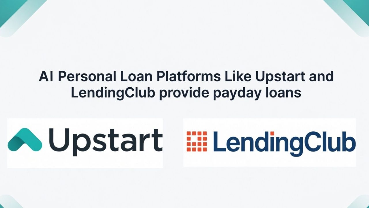 AI Personal Loan Platforms Like Upstart and LendingClub